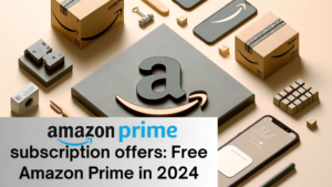 Read more about the article Amazon Prime Subscription Offer: Get 30 Days Free