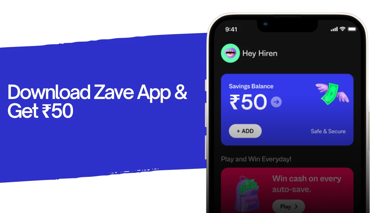 Read more about the article Downoad Zave App & Get ₹50 | Popular Brand’s Gift Voucher at up to 15% Off