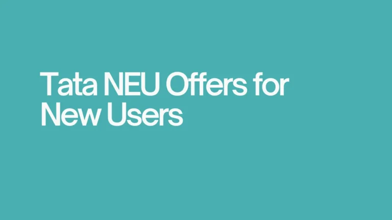 Tata NEU Offers: Scan & Pay, UPI Offers & Referral Code