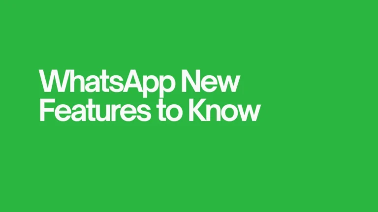 WhatsApp New Features to Watch in 2024