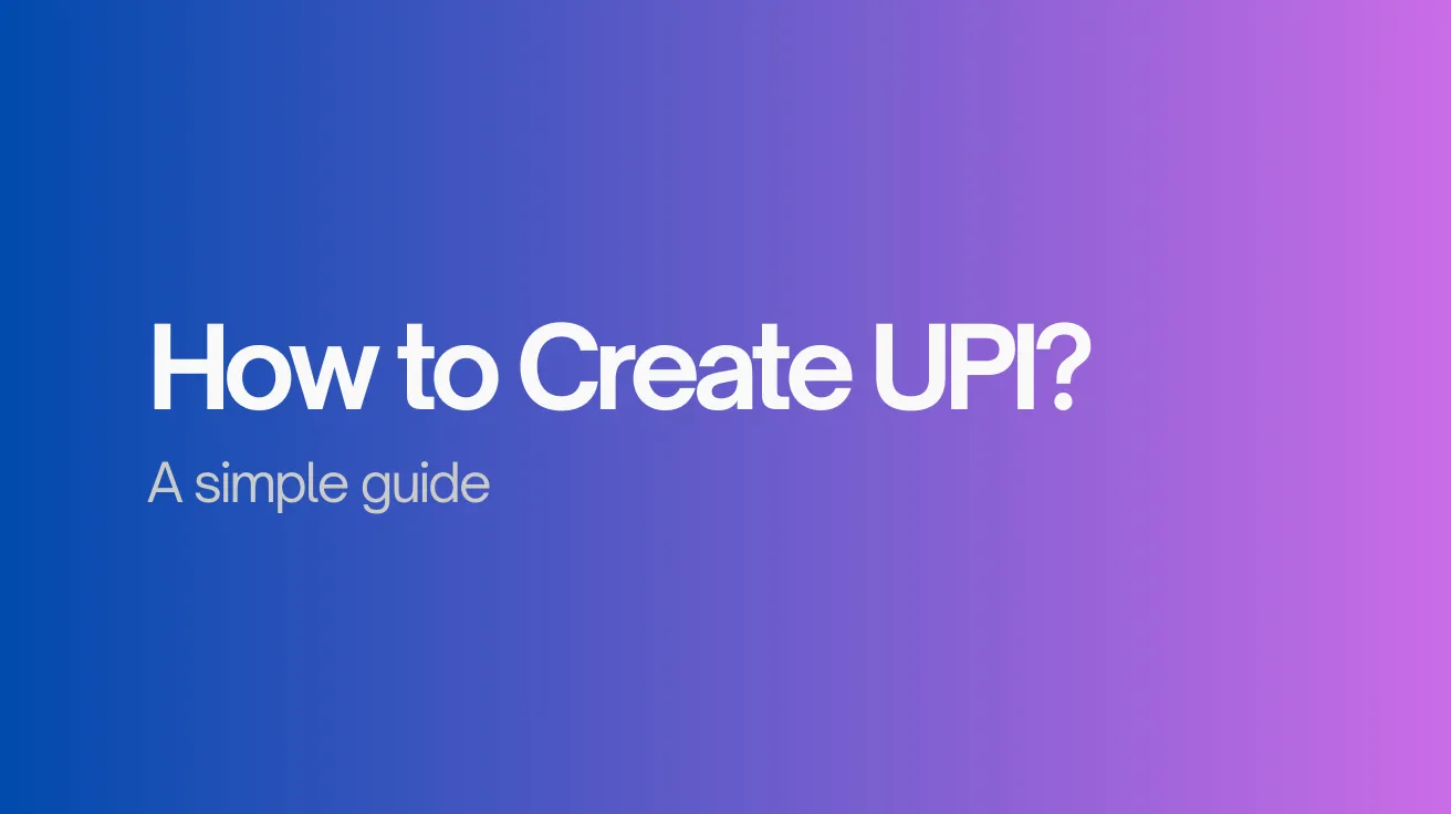 how to create UPI