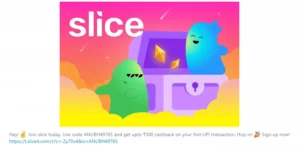 Slice refer and earn WhatsApp message