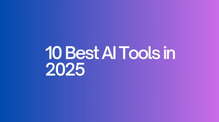 The Best AI Tools/Apps in 2025
