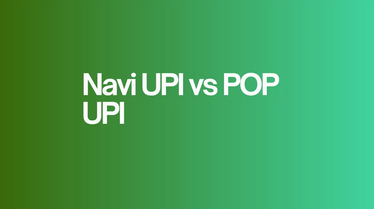POP UPI vs Navi UPI